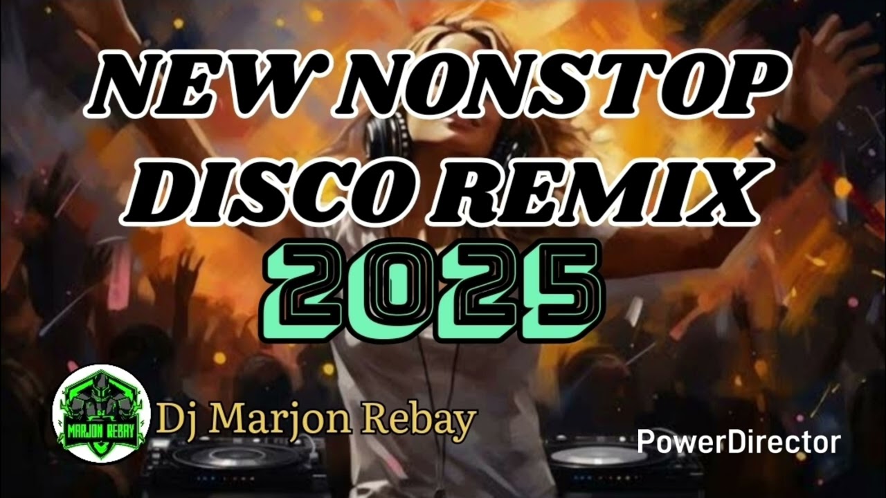 NEW NONSTOP DISCO REMIX 2025 - [ DJ MARJON REBAY  ] DISCO FUNKY REMIX