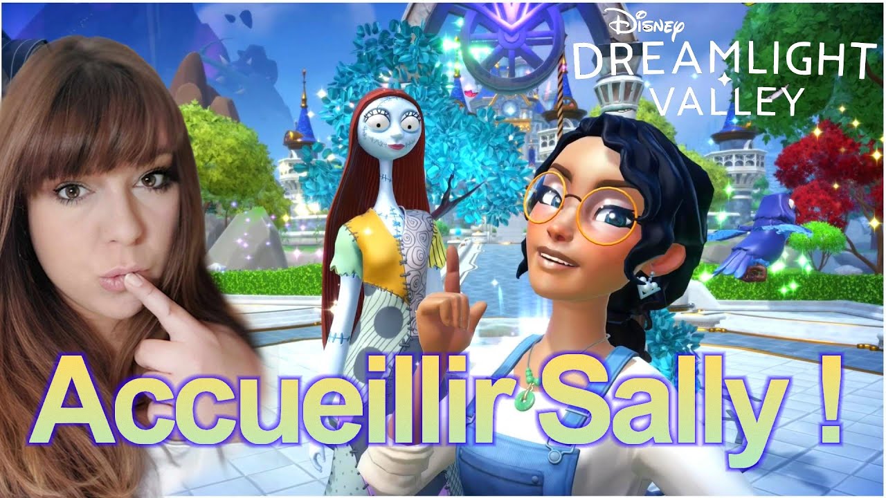 Comment ACCUEILLIR SALLY dans votre Vallée - Disney Dreamlight Valley