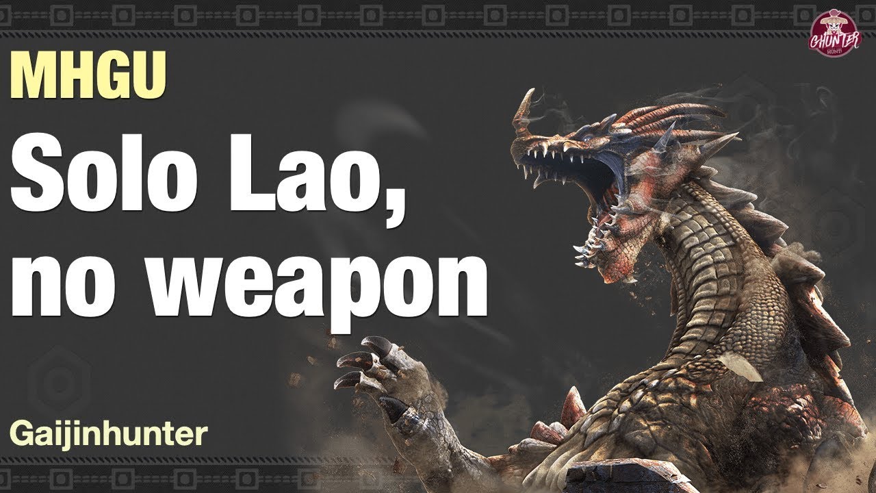 MHGU: Lao solo, no weapon