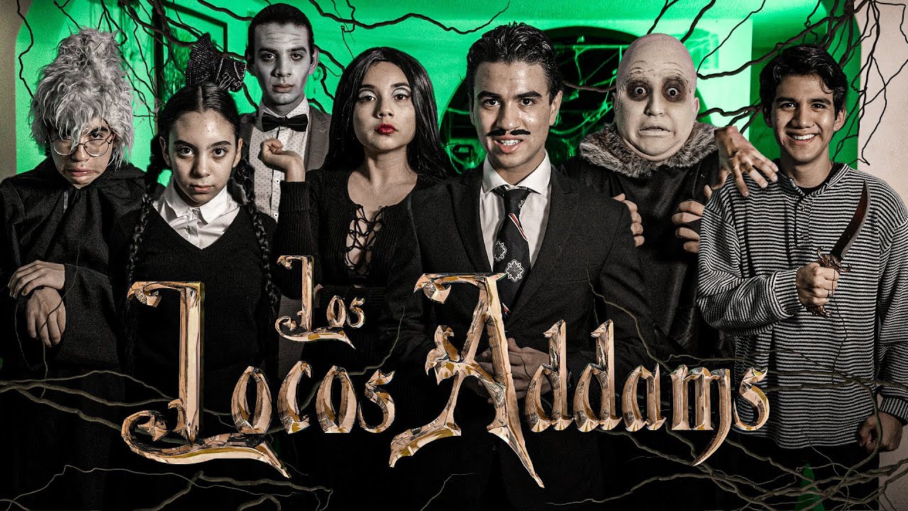 LOS LOCOS ADDAMS EN LA VIDA REAL -  LA PELÍCULA (PARODIA) - Changovisión