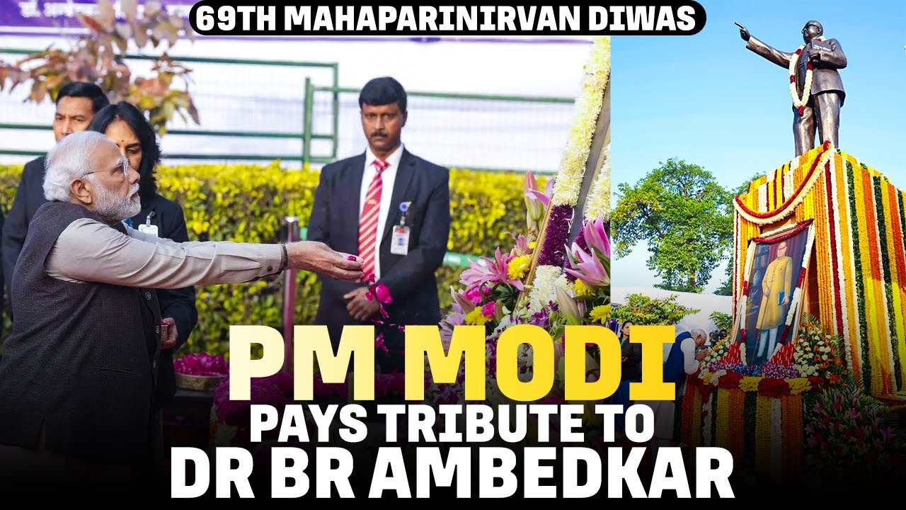 LIVE: PM Modi pays floral tribute to Dr. BR Ambedkar on his 'Punyatithi' at Prerna Sthal |Parliament