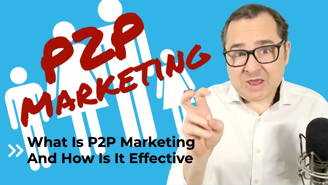 What Is P2P Marketing And How Is It Effective 👨&zwj;👨&zwj;👧&zwj;👦👨🏼&zwj;🦰🧓🏼👳🏾&zwj;♀️🧔🏽👩🏼 What Is Influencer Marketing?
