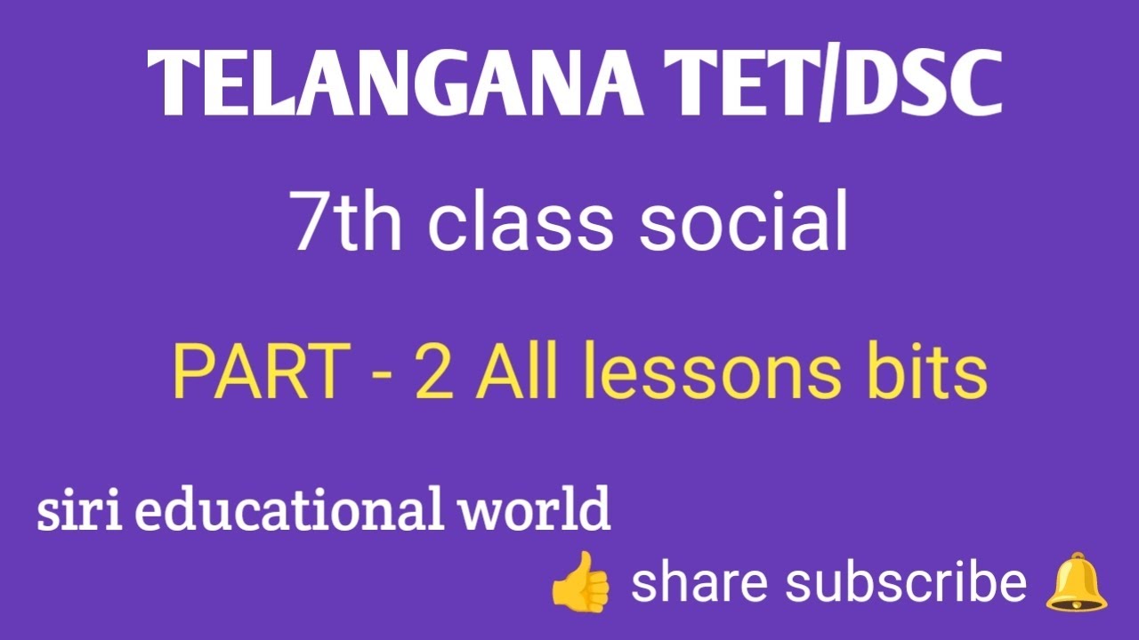 TS TET/DSC 7th class social part-2 all lesson bits | new syllabus | important bits #sgt #sa #Tet/Dsc