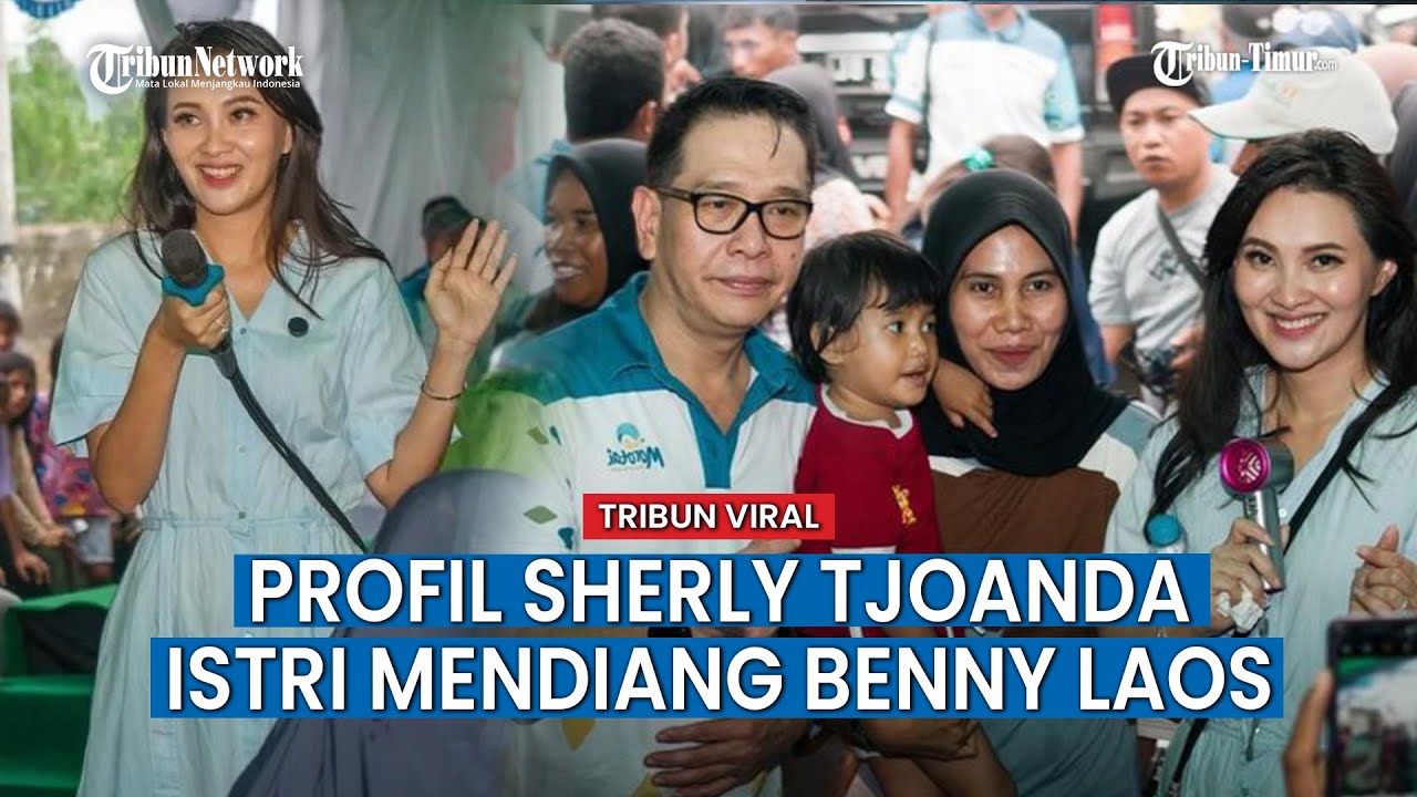 Mengenal Sosok Sherly Tjoanda Istri Mendiang Benny Laos yang Diusung Maju Cagub Maluku Utara