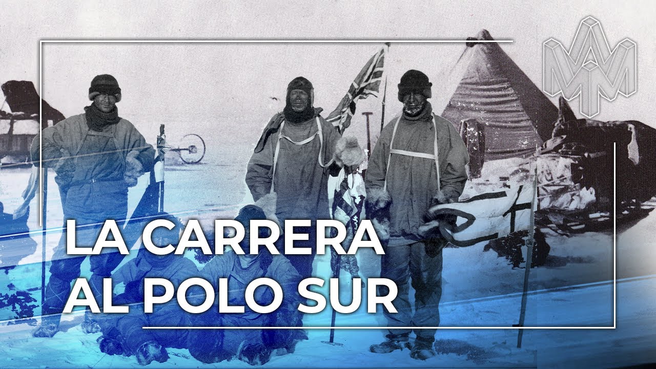 La dramática CONQUISTA del POLO SUR: Amundsen vs Scott