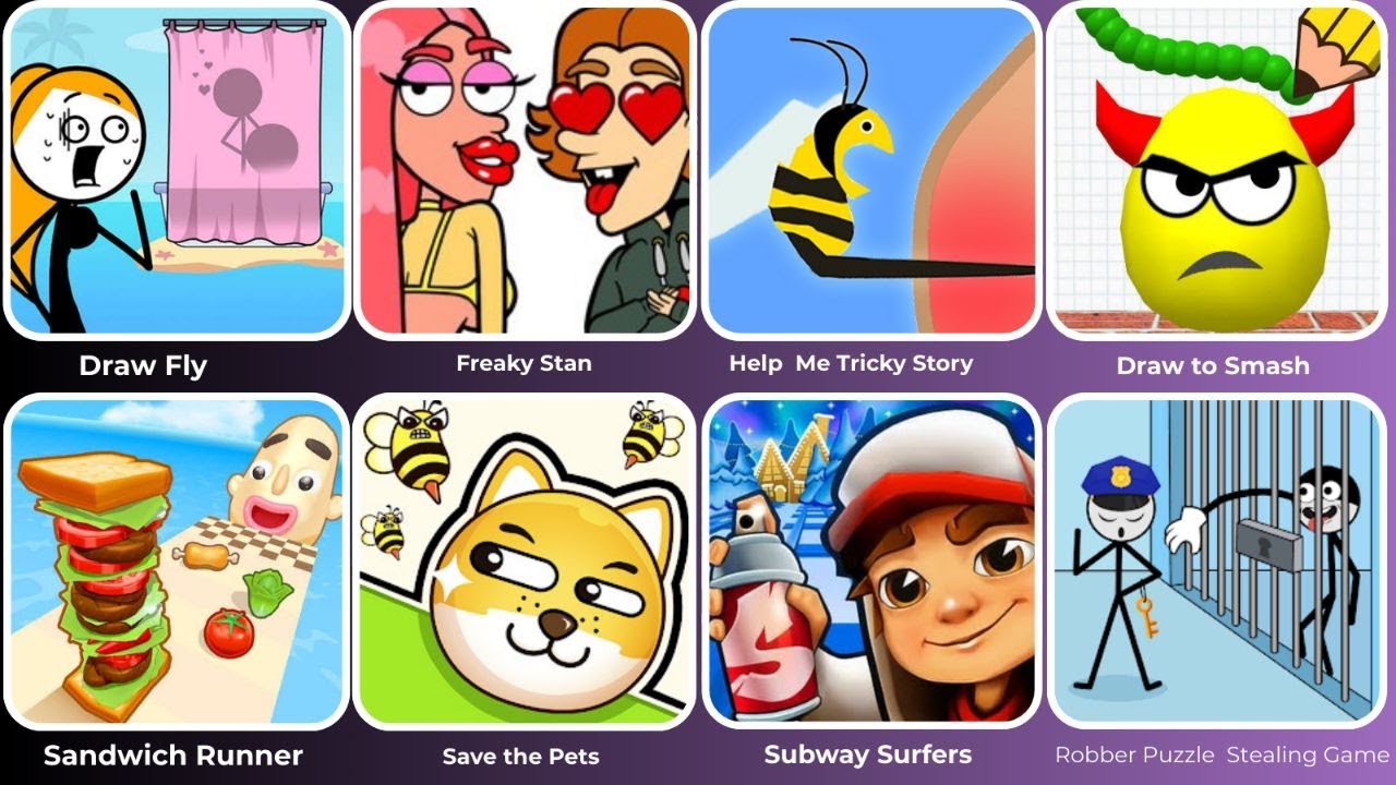Draw Fly,  Freaky Stan,  Help me Tricky Story,  Draw to Smash. ...