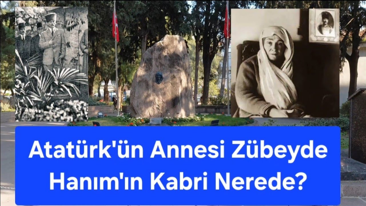 Zübeyde Hanım'ın Kabri Nerede