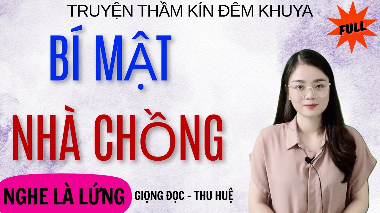 TRUYỆN NGÔN TÌNH | BÍ MẬT NHÀ CHỒNG | MC THU HUỆ DIỄN ĐỌC HAY NHẤT 2026