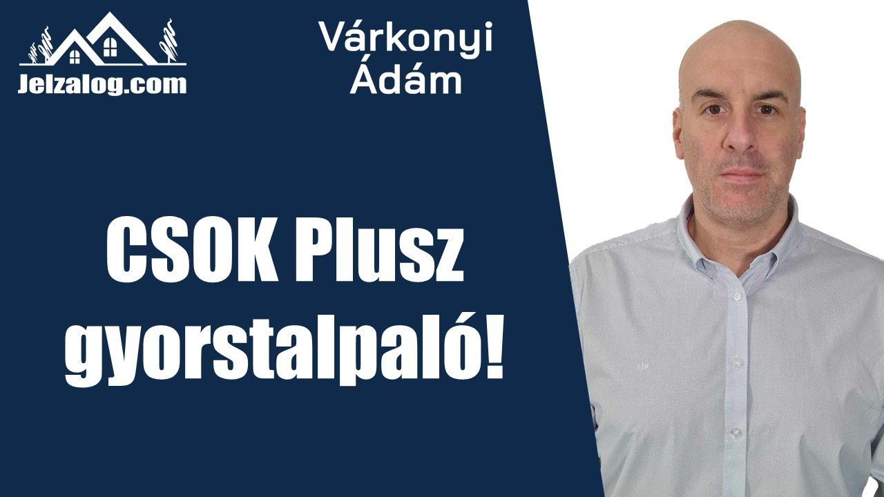 CSOK Plusz feltételek röviden