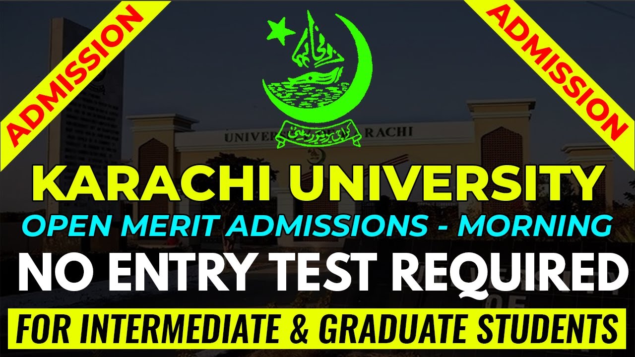 Karachi University Open Merit Admissions 2021 (Complete Details)