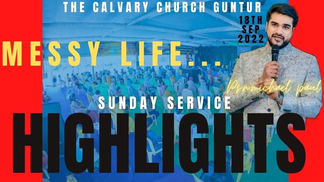 Highlights of Sunday Service || 18th_Sep_2022 | Ps N Michael Paul || 