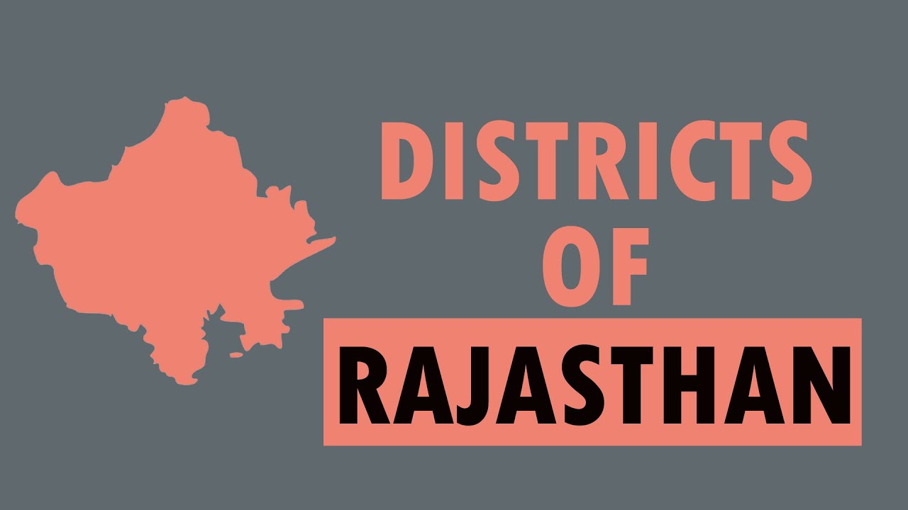 Districts of Rajasthan || List of Districts of Rajasthan