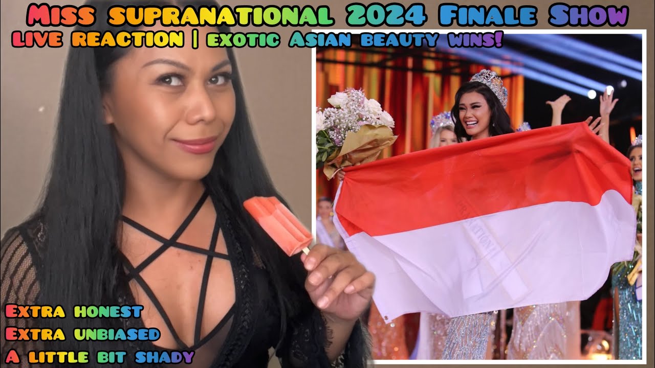 LIVE REACTION | Miss Supranational 2024 Final Show A NON HALFIE EXOTIC ASIAN BEAUTY WINS! Tata !