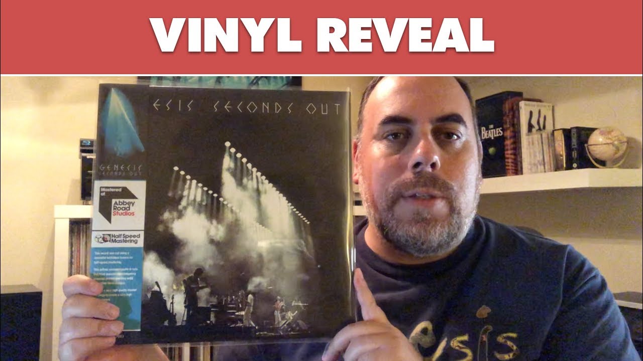 Vinyl Reveal: Genesis Seconds Out - Abbey Road Studios - Half Speed Master