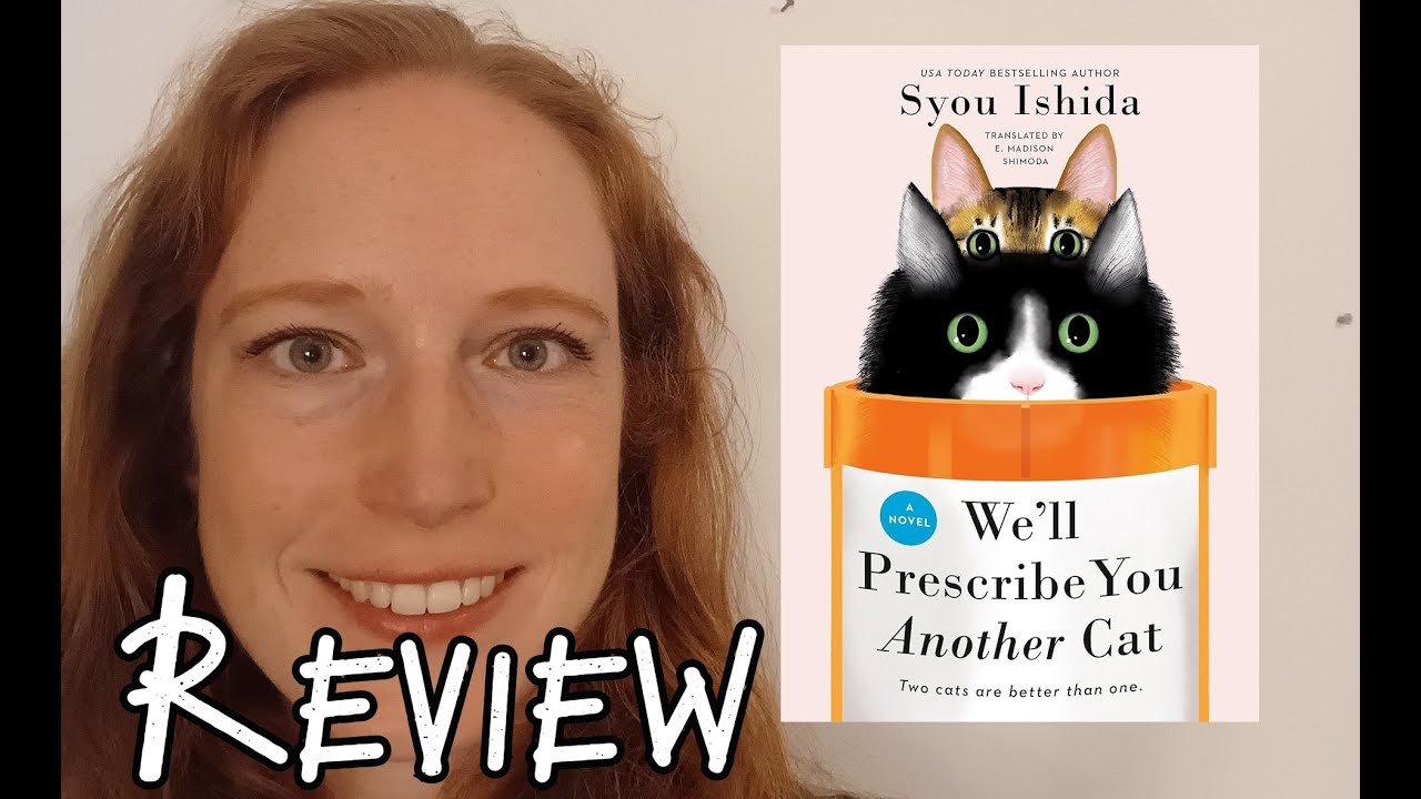 We'll Prescribe You Another Cat by Syou Ishida [CC]