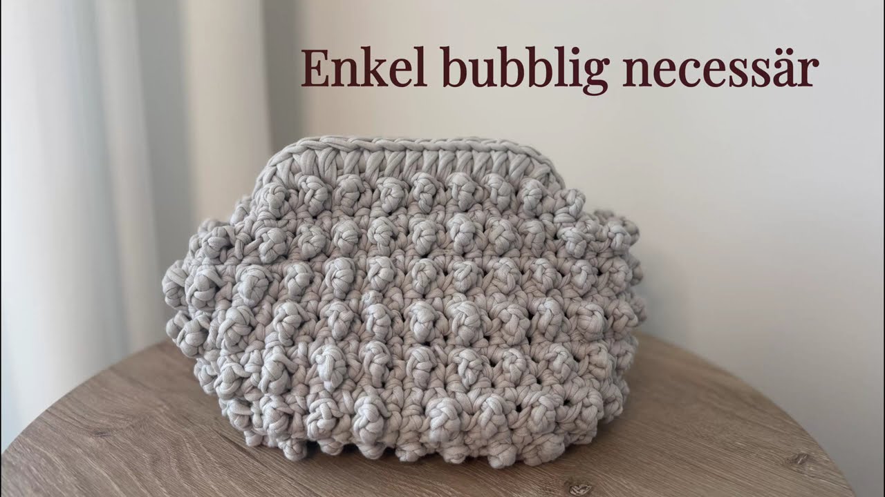 Nybörjarvänlig virkad  necessär.