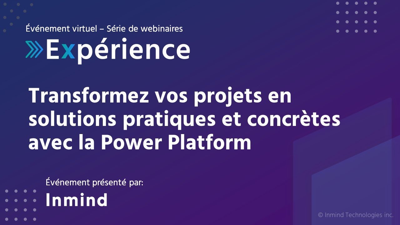 Transformez vos projets en solutions pratiques et concrètes avec la Power Platform