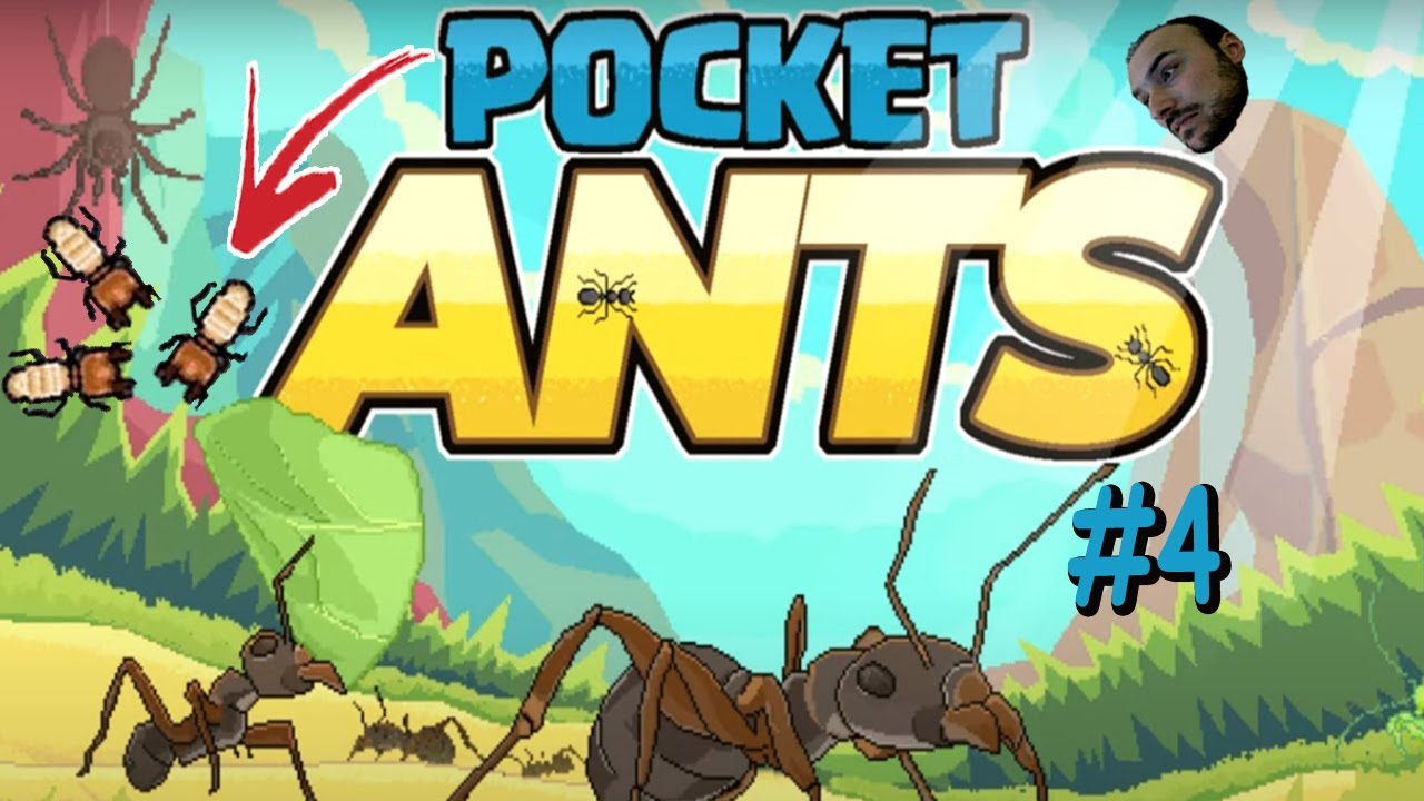 OYUNCULARA VE TERMİTLERE SALDIRDIM - POCKET ANTS # 4