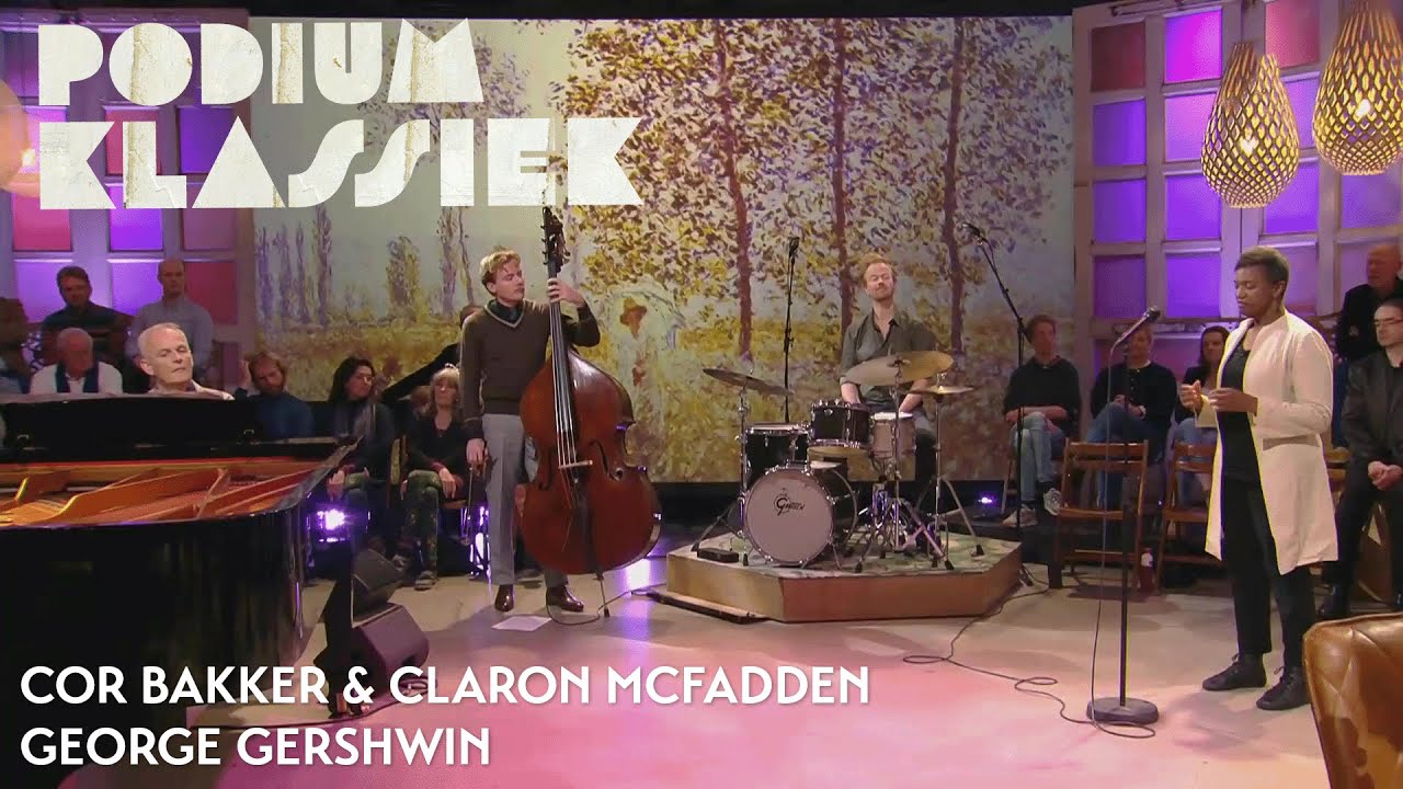 Cor Bakker & Claron McFadden - George Gershwin - Summertime (uit Porgy & Bess) | Podium Klassiek