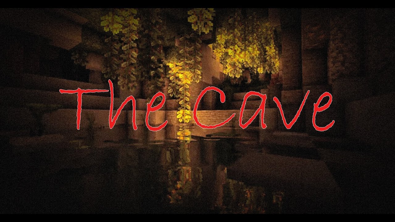 The Cave