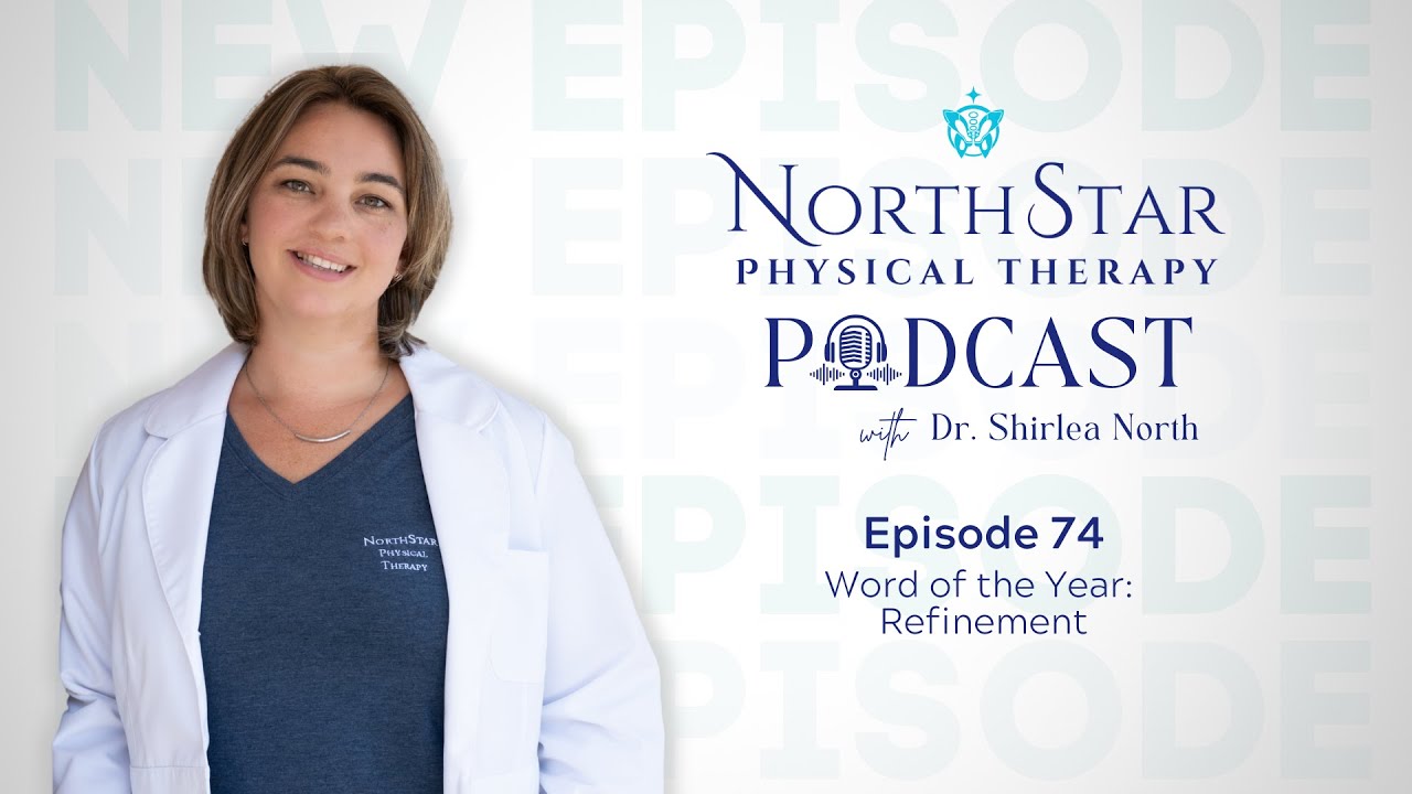 Episode 74: Word of the Year: Refinement