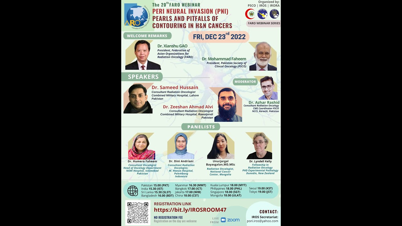 FARO 20th Webinar: Peri Neural Invasion (PNI); Pearls and pitfalls of contouring in H&N cancers