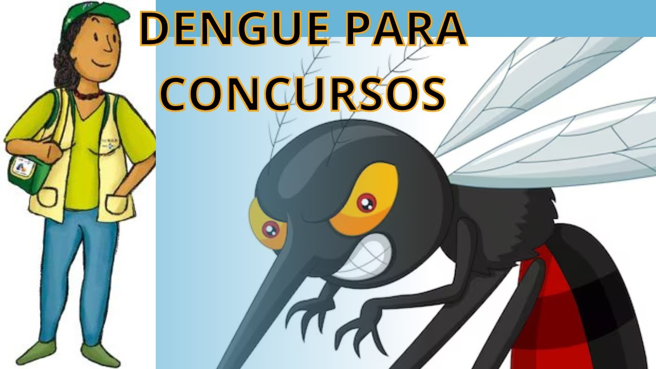 Dengue para Concursos