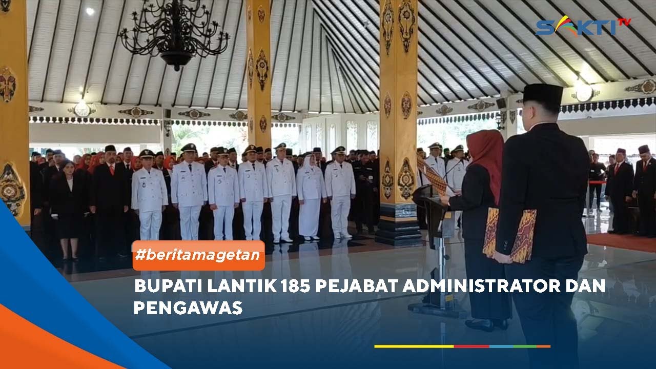 MAGETAN - Bupati Lantik 185 Pejabat Administrator Dan Pengawas