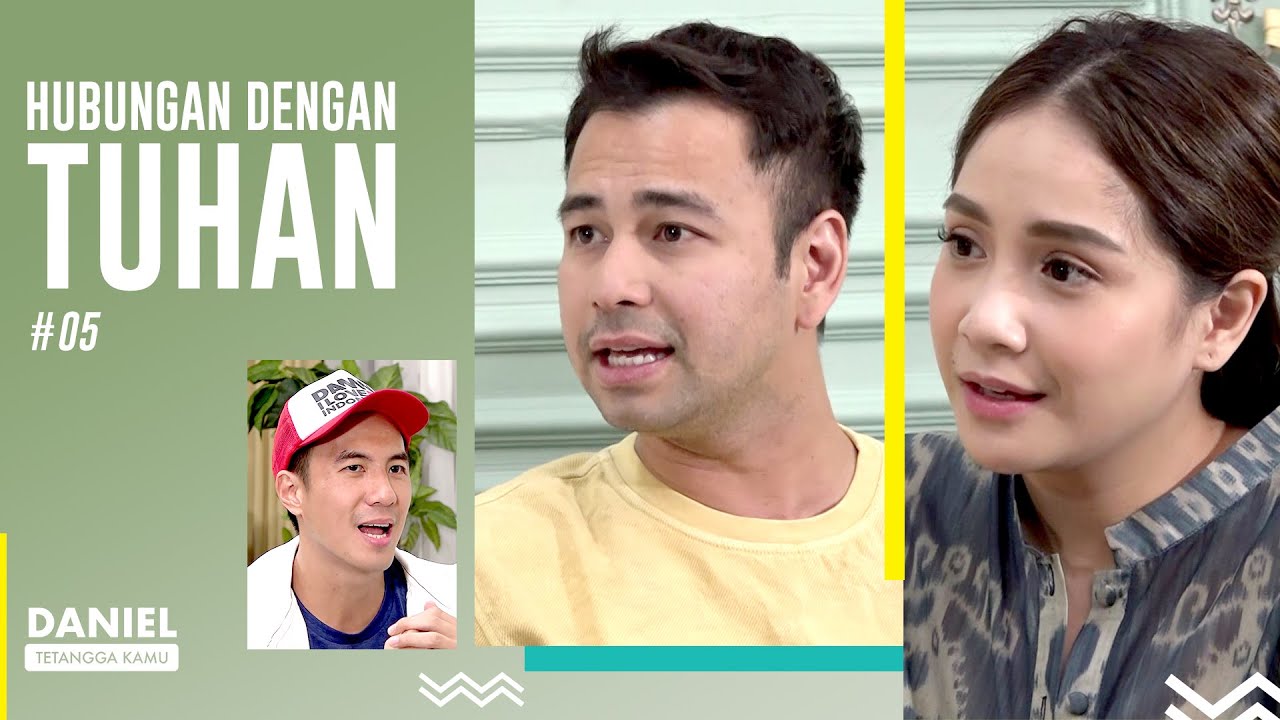 Hubungan dekat Raffi Ahmad & Nagita dengan Tuhan - Daniel Tetangga Kamu