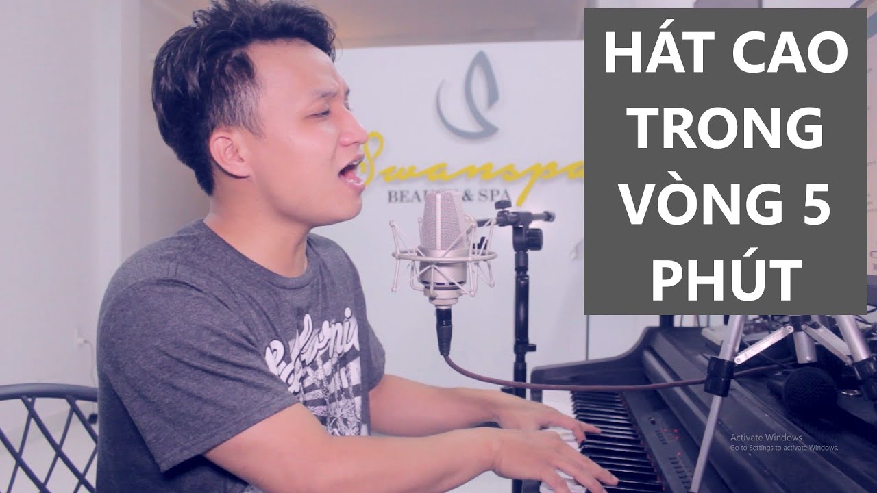 TN #25 :Cách Hát Được Ngay Nốt Cao Trong Bài Hát Bất Kỳ - Anh Bảo