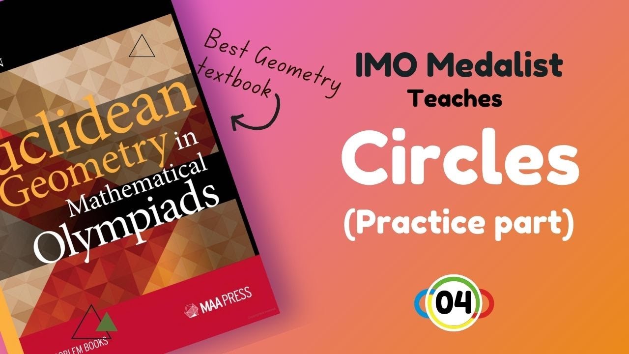 Geometry Tutorial #4 -Circles (Practice)