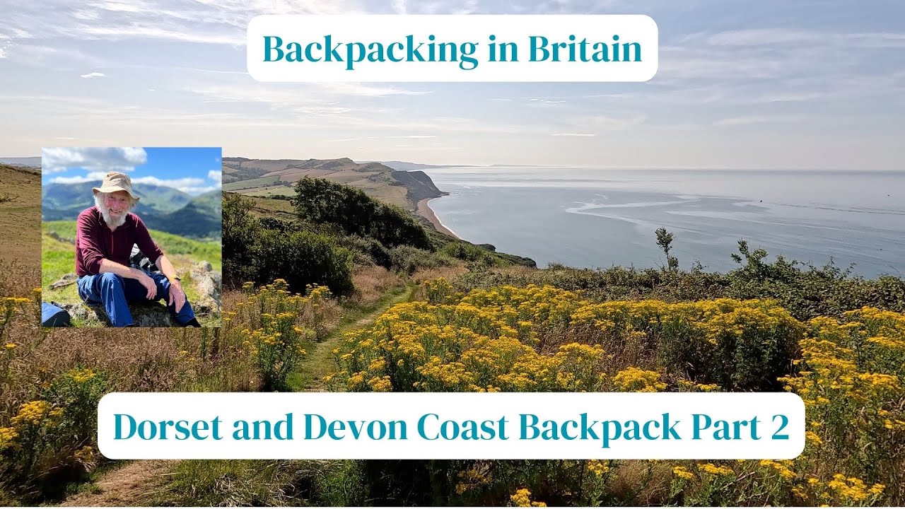 Dorset and Devon Coast Path Backpack   Part 2   4K