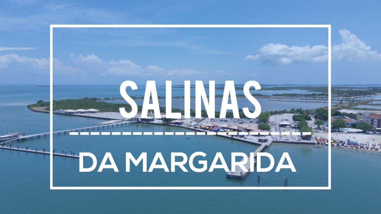 Salinas da Margarida - Ba | um paraíso tropical esperando para ser descoberto