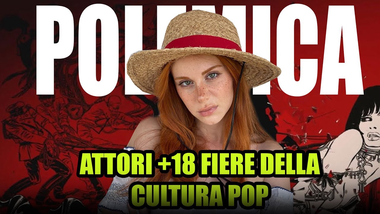 ATTORI +18 SONO ADATTI ALLE FIERE DELLE CULTURA POP?