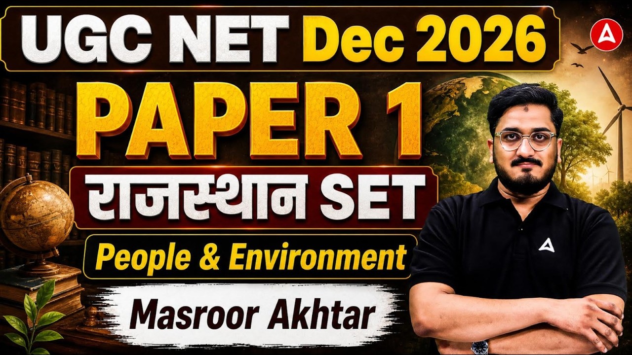 UGC NET / Rajasthan SET Paper 1 | People Development And Environment UGC NET Paper 1 By Masroor Sir