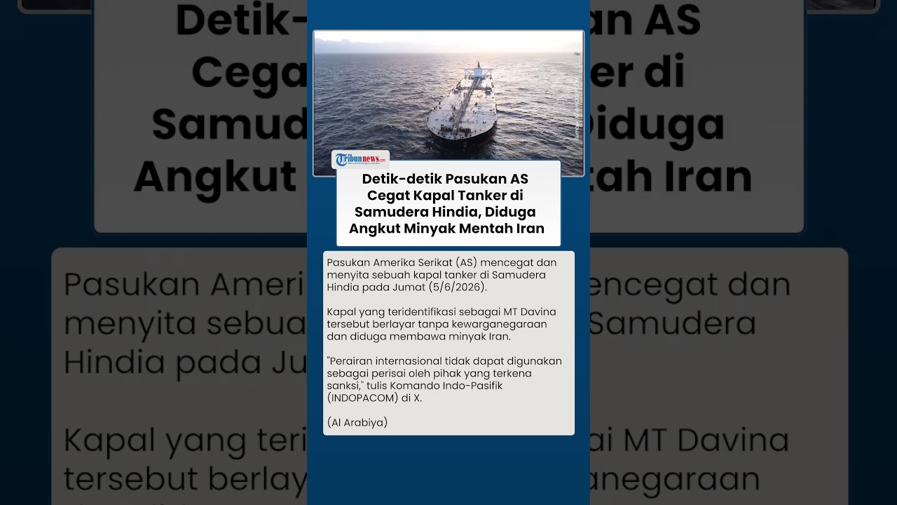 Naik Helikopter, Pasukan AS Sita Kapal Tanker yang Diduga Angkut Minyak Iran di Samudera Hindia