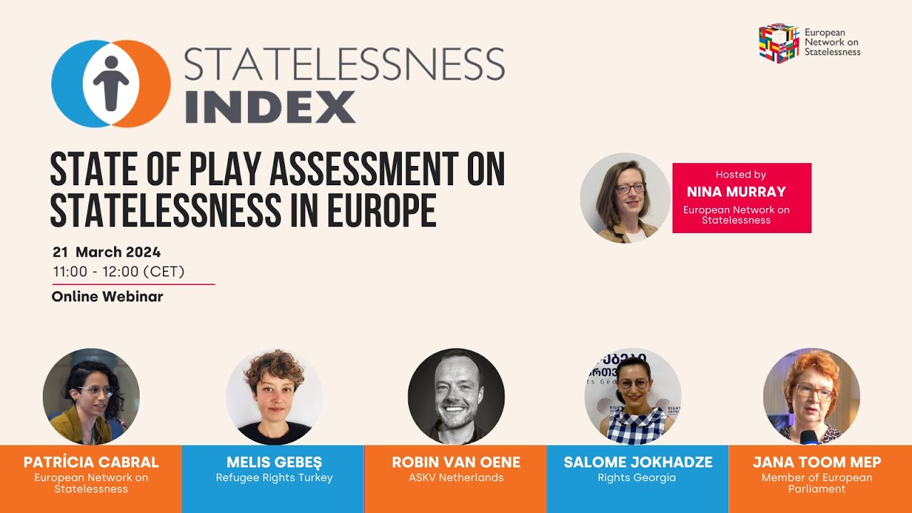 WEBINAR: 2024 State of Play Assessment on Statelessness in Europe