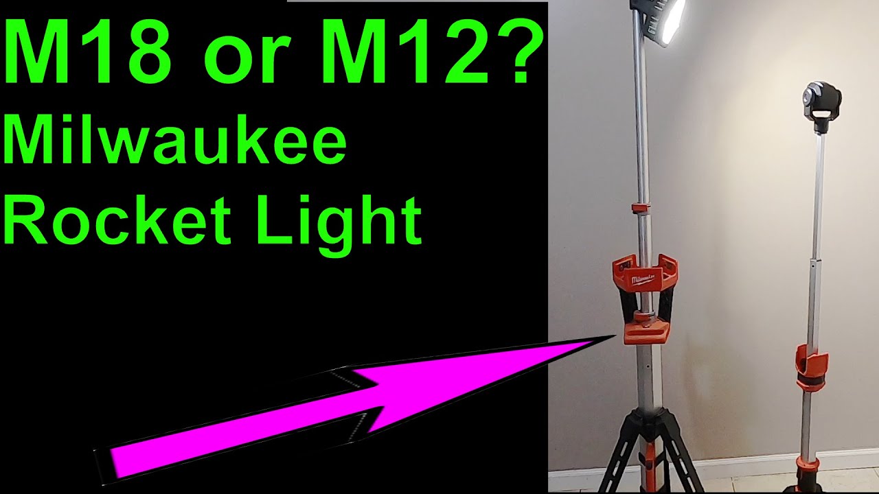 M18 or M12 Rocket Light? (Milwaukee M12 Rocket Light Review/Comparison)