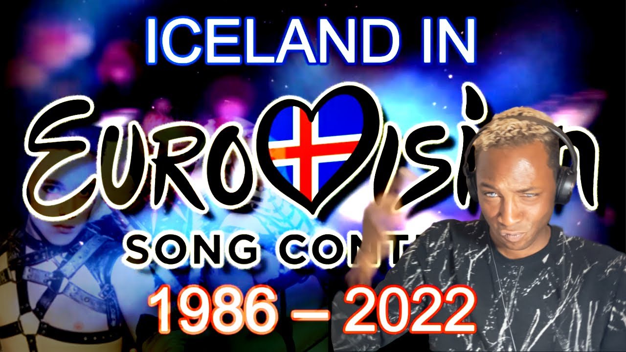 Iceland In the Eurovision song contest 1986-2022: ROGUE REACTS