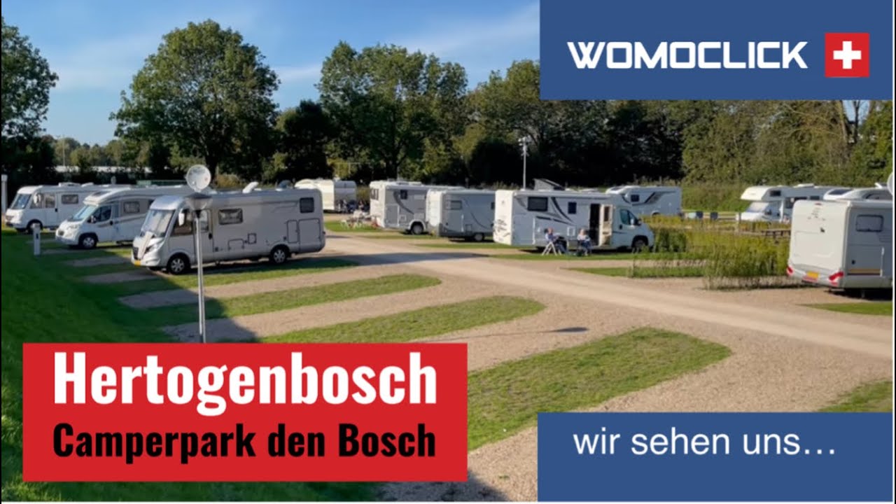 Camperpark den Bosch - ´s Hertogenbosch - Wohnmobilstellplatz in Niederlande 🇳🇱 / womoclick