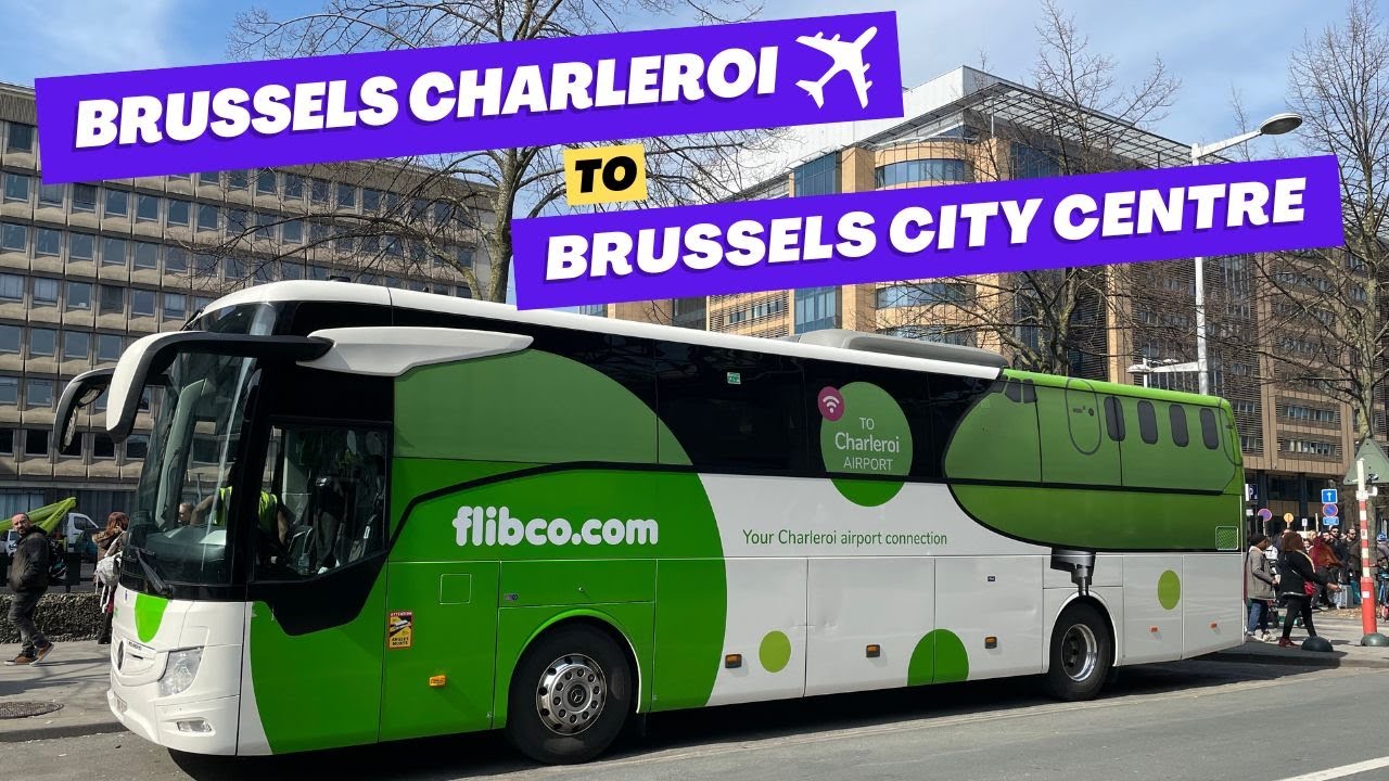How to get from Brussels Charleroi Airport to City Center