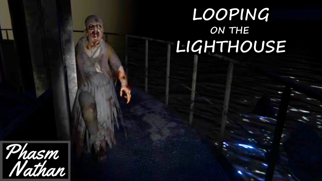 LOOPING THE GHOST AT THE TOP OF THE LIGHTHOUSE | Phasmophobia Eventide Update