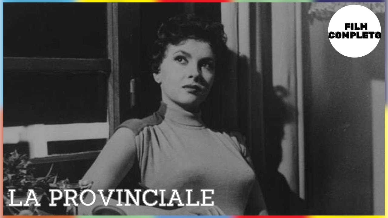 La provinciale | Drammatico | Film completo in italiano