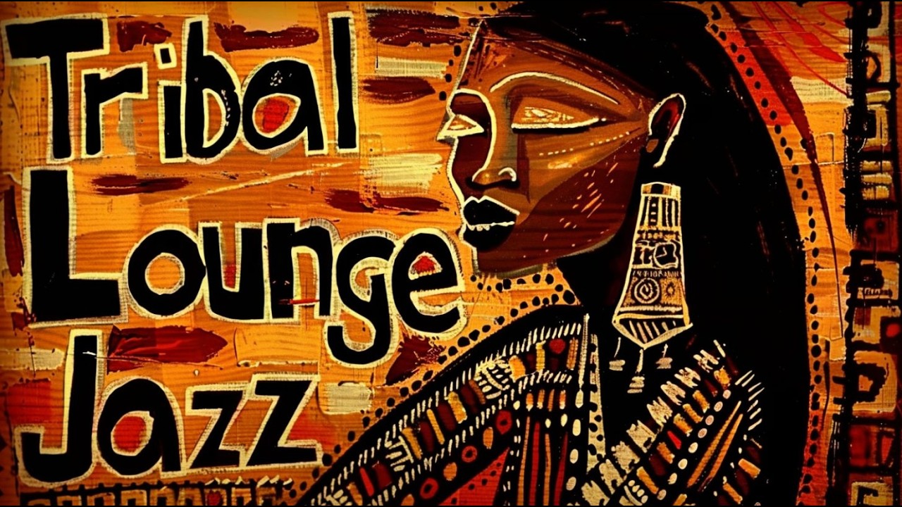 Tribal Lounge Jazz – Midnight Afro Funk Ritual | 2 Hour Deep Groove Session