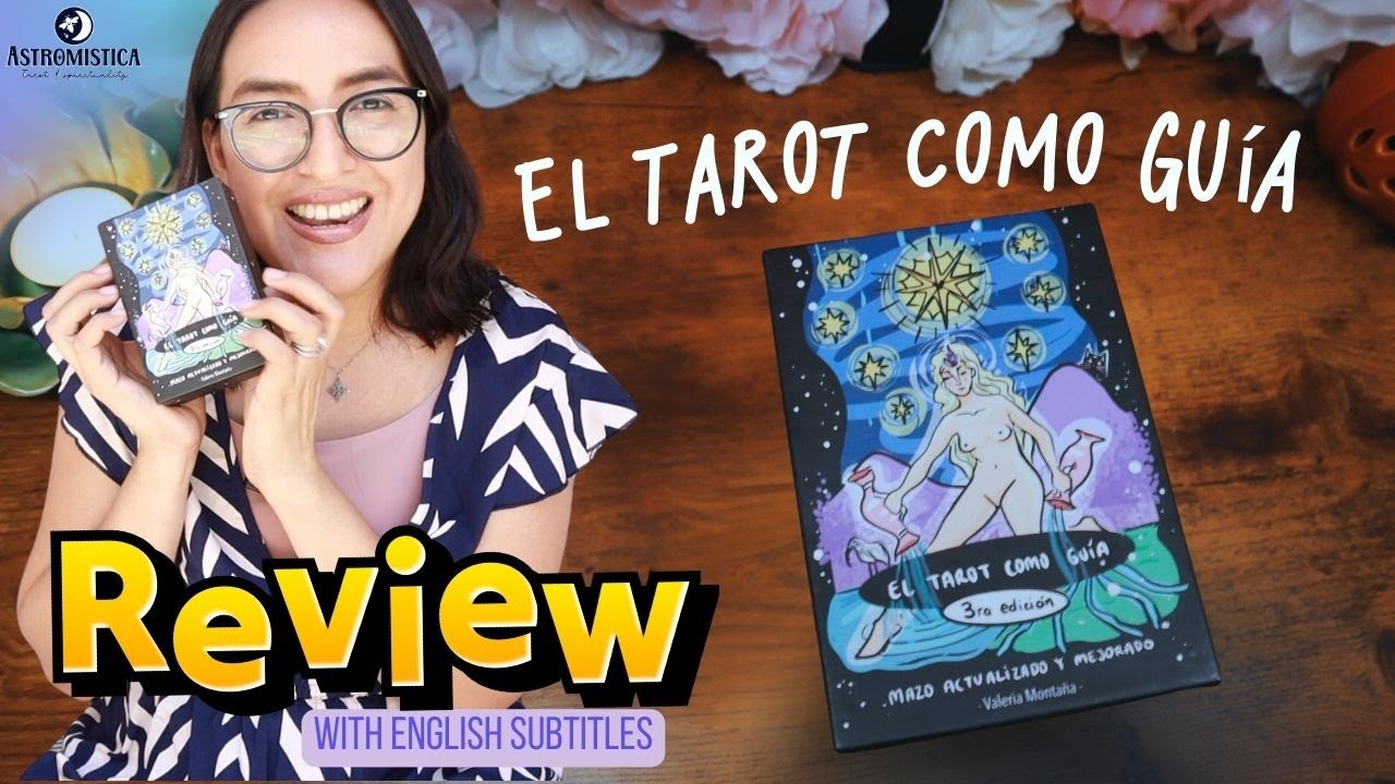 Reseña completa del Tarot como guia de Valeria Montaña @magiayarteconval