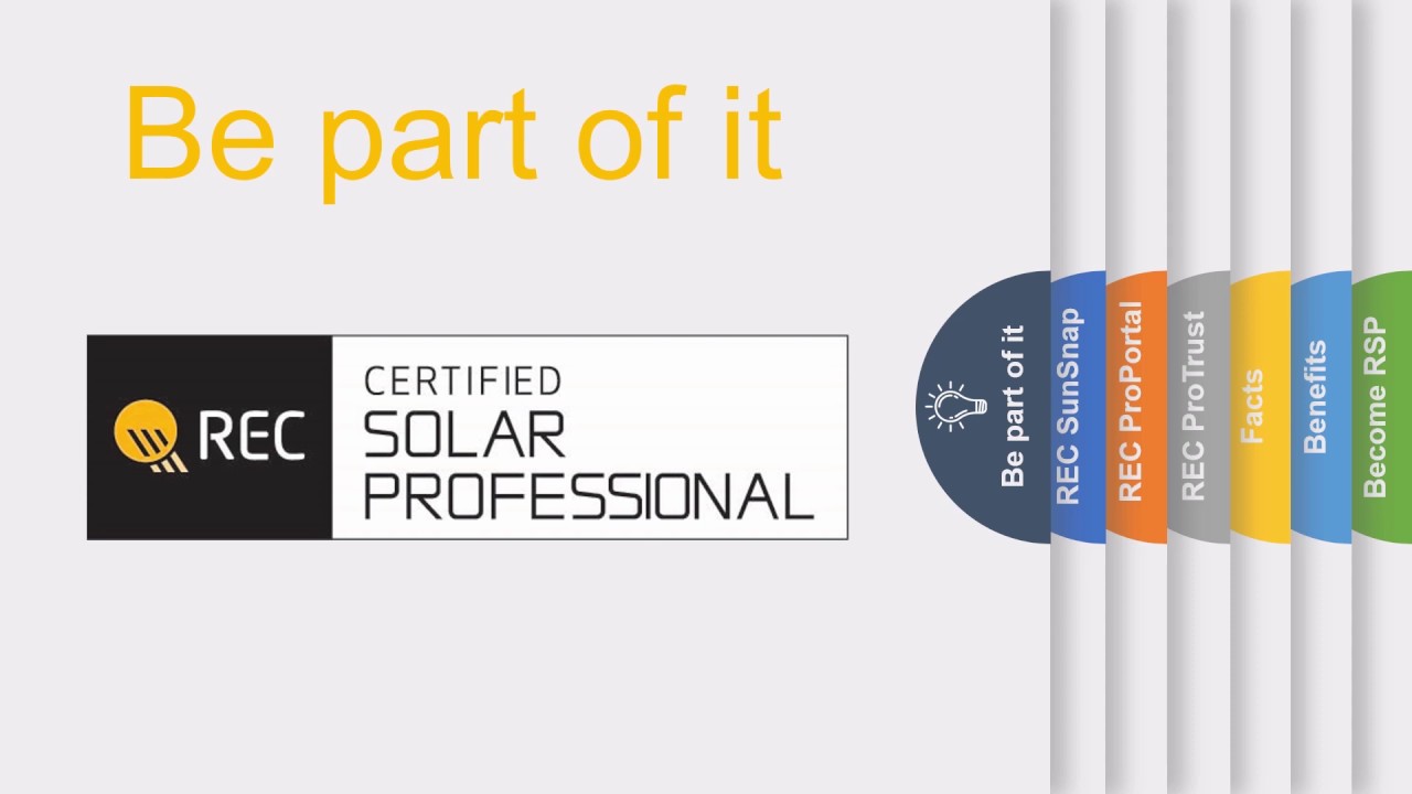 Overview of the REC Certified Solar Professional Program