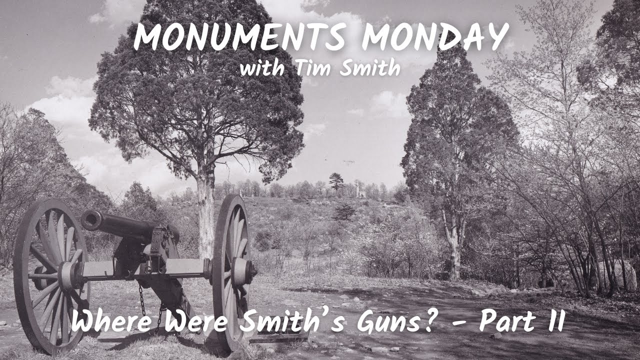 Where Were Smith's Guns - Part 2 | Monuments Monday in Gettysburg