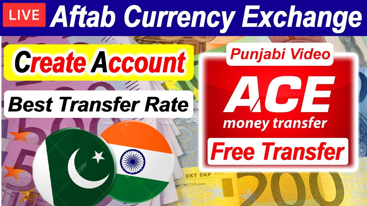 How to Create Account Ace Money Transfer - Aftab Currency Exchange Account - Money Transfer to India