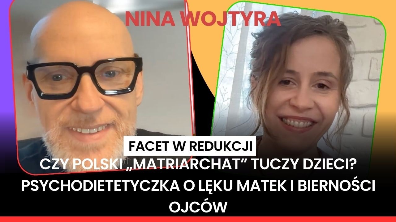 Czy polski „matriarchat” tuczy dzieci? Psychodietetyczka o lęku matek i bierności ojców