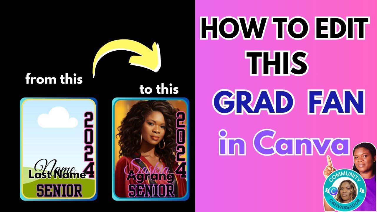 How To Use this  Simple  and Editable Grad Fan in Canva Part 1